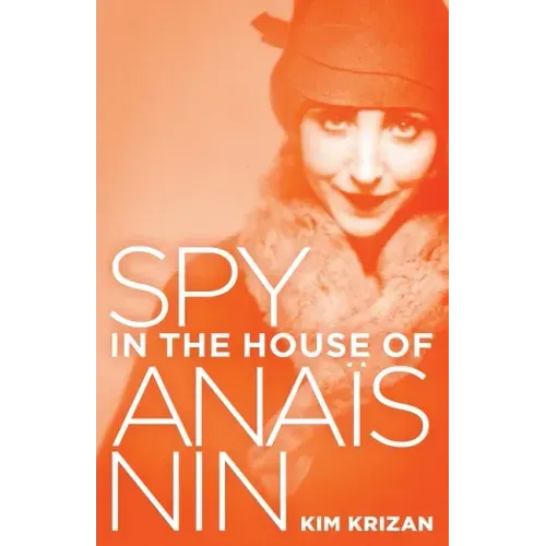 Spy in the House of Anaïs Nin