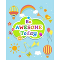 Be Awesome Today: Chore Chart for kids. Weekly Children's Responsibility Checklist, Create Daily Structure And Encourage Independence