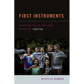 First Instruments: Teaching Music Through Harmony Signing