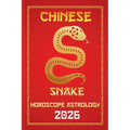 Snake Chinese Horoscope 2026