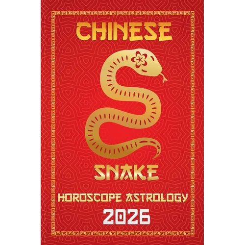 Snake Chinese Horoscope 2026