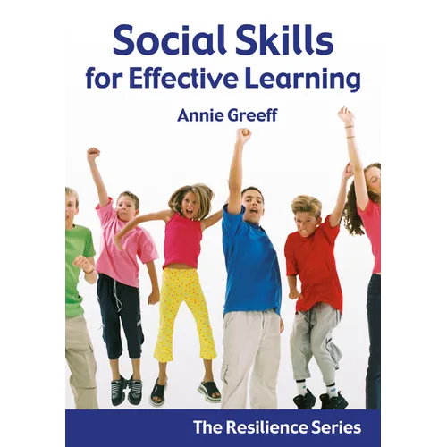 Resilience Volume 2: Social Skills for Effective Learning