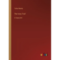 The Ivory Trail: in large print
