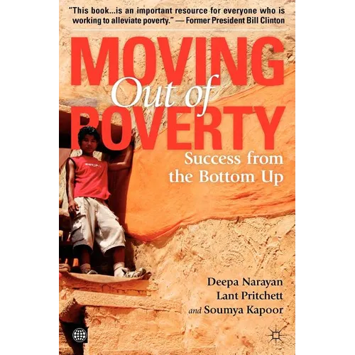 Moving Out of Poverty (Volume 2): Success from the Bottom Up