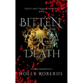Bitten By Death