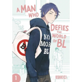 A Man Who Defies the World of Bl, Vol. 1