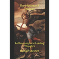 The Mystery of Michael: Anthroposophical Leading Thoughts