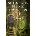 Notes from the Second Dimension: Volume 2