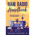 Ham Radio Handbook: Baofeng Basics for Beginners