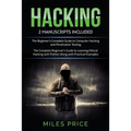 Hacking: 2 Books In 1 Bargain: The Complete Beginner's Guide to Learning Ethical Hacking with Python Along with Practical Examp