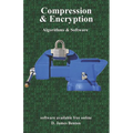 Compression & Encryption: Algorithms & Software