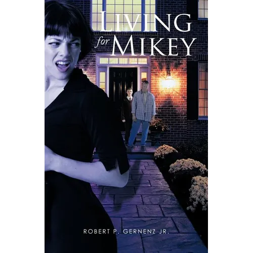 Living for Mikey