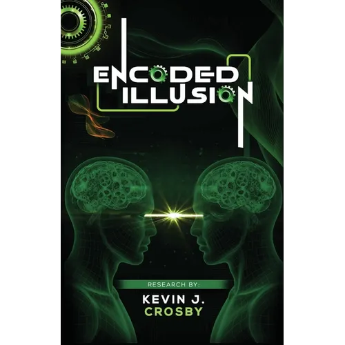 Encoded Illusion