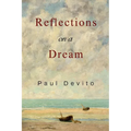 Reflections on a Dream