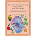 Introduction to Machine Learning Through Poetry