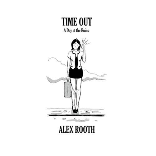 Time Out - A Day at the Ruins