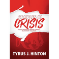 Couples in Crisis: Keys to Navigating Through Common Relationship Challenges