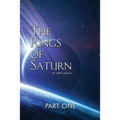 The Rings of Saturn Part One