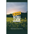 The New You: Discovering Your New Life