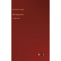 The Pigeon Pie: in large print