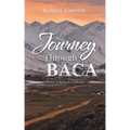 Journey Through Baca: Poetic Characterisations