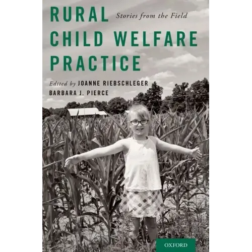 Rural Child Welfare Practice: Stories from the Field