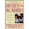 Different and Wonderful: Raising Black Children in a Race-Conscious Society