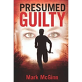 Presumed Guilty