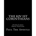 The KJV 1st Corinthians: Super Large Print Edition