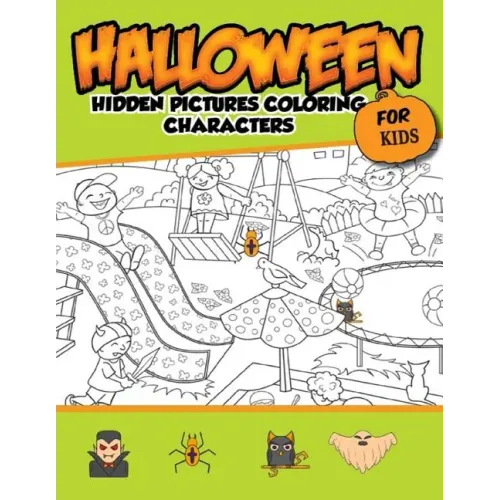 Halloween Hidden Pictures Coloring Charaters For Kids: Hidden Pictures For Childrens