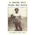 A Jewish Girl Finds New Roots