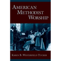 American Methodist Worship