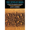Jews of Spain: A History of the Sephardic Experience