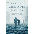 Trading Grenades for Candy: A Kurdish Refugee's American Journey