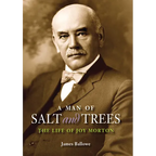 A Man of Salt and Trees: The Life of Joy Morton