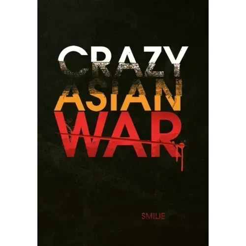 Crazy Asian War