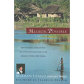 Mission Possible: The Story of a Wycliffe Missionary