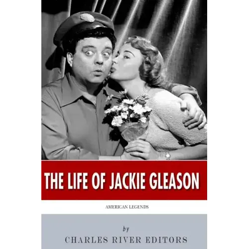 American Legends: The Life of Jackie Gleason