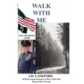 Walk with Me
