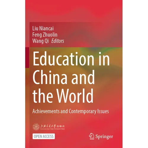 Education in China and the World: Achievements and Contemporary Issues