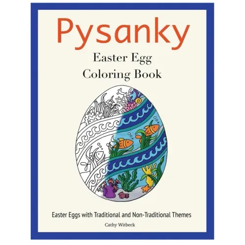 Pysanky Easter Egg Coloring Book: Easter Adult Coloring Book