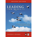 Leading for Results: Transforming Teaching, Learning, and Relationships in Schools