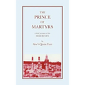The Prince of Martyrs