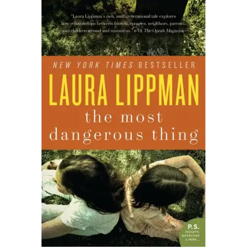 The Most Dangerous Thing