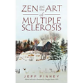 Zen and the Art of Multiple Sclerosis