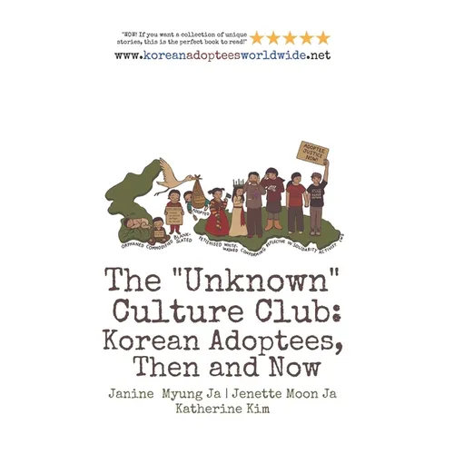 The "Unknown" Culture Club: Korean Adoptees, Then and Now