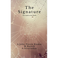 The Signature: Our mark in the World