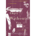 Empty Without You: The Intimate Letters of Eleanor Roosevelt and Lorena Hickok