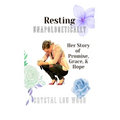 Resting Unapologetically