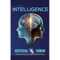 Intelligence Artificial V/S Human